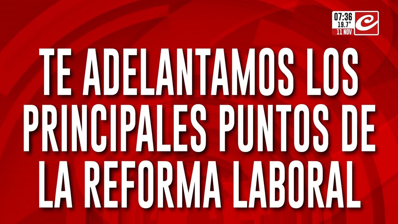 Atención: estos son los principales puntos de la reforma laboral que ...