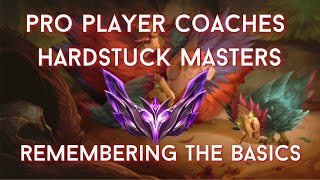 Pro Player Coaches Hardstuck Masters | Remembering The Basics