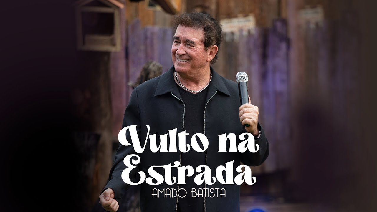 ⁣Amado Batista - VULTO NA ESTRADA - DVD "Perdoa"