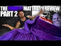 The Purple Mattress | Following Up (THANOS MATTRESS)