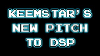 Keemstar's new business pitch to DSP