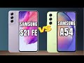 SAMSUNG S21 FE 5G VS  SAMSUNG A54 5G COMPARATIVO. 📱 @canaldwn