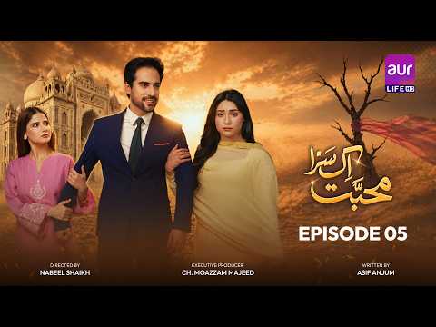 Muhabbat Ik Saza — Episode 5