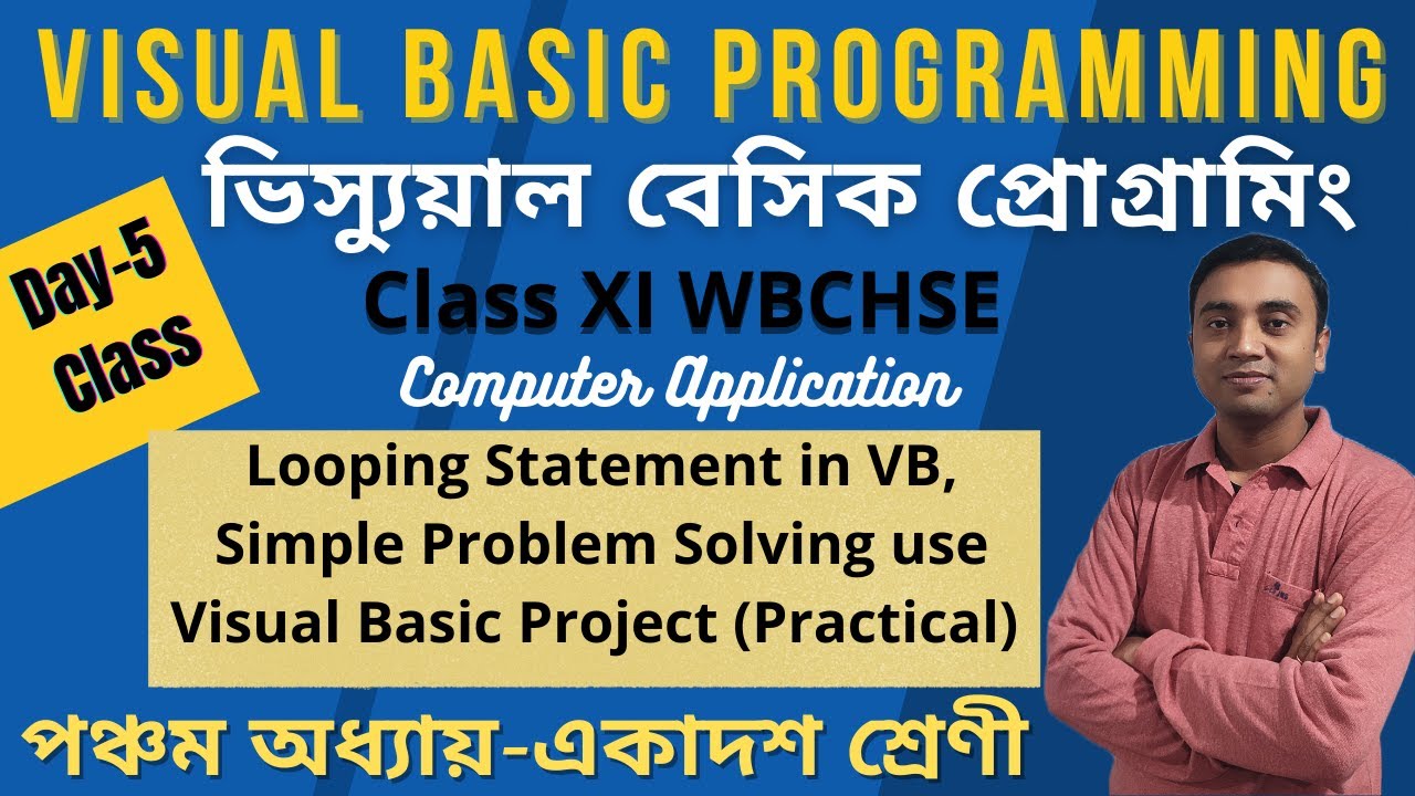Visual Basic Programming | Class 11 | WBCHSE | Computer Application ...