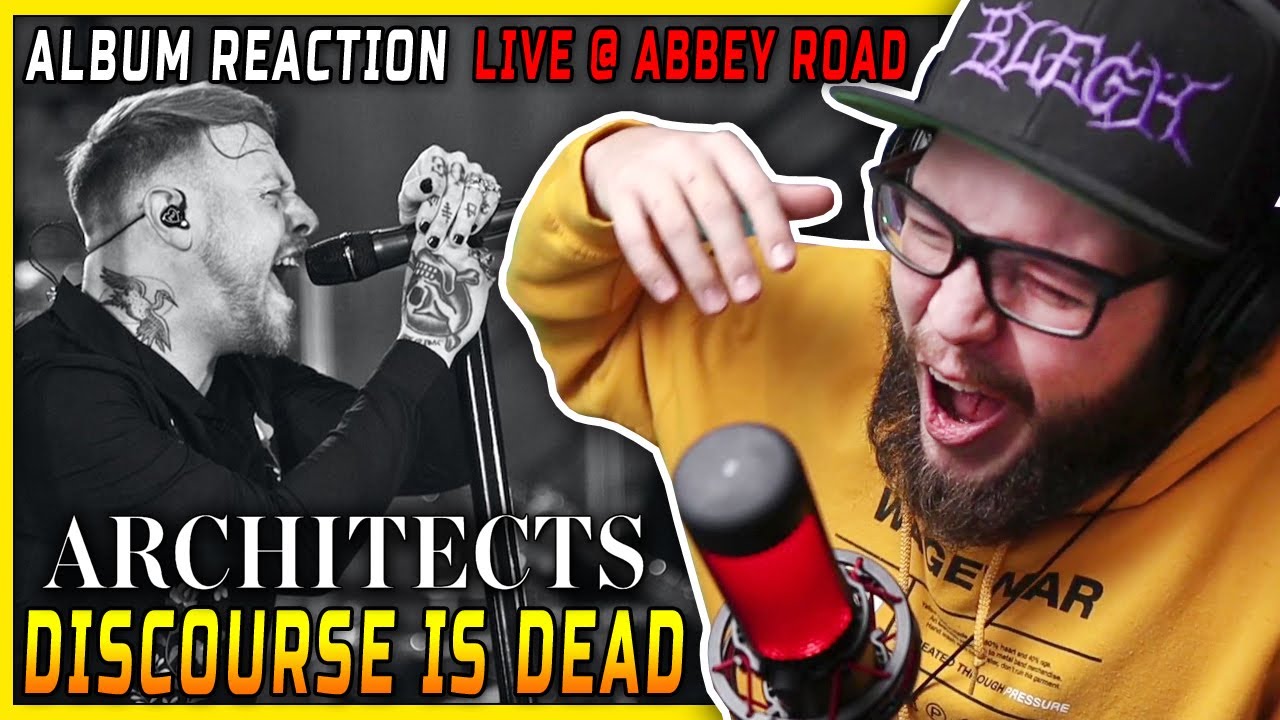 LOWS! 😱 Architects - "Discourse Is Dead (Abbey Road Version)" | ALBUM REACTION