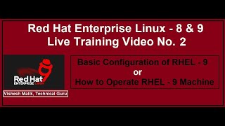 Basic Configuration of RHEL - 9 | How to Operate RHEL - 9 Machine