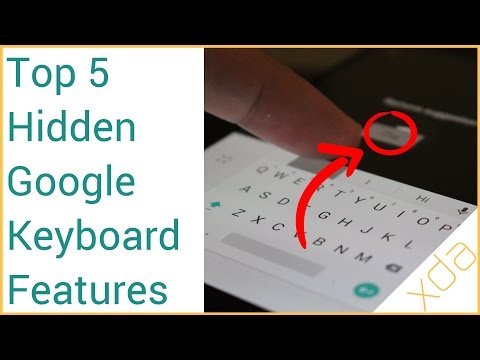 Top 5 Hidden Features in Google Keyboard