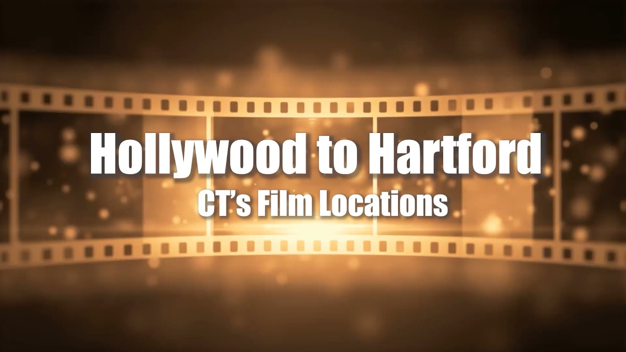 Official image from Hollywood to Hartford / official YouTube release for Hollywood to Hartford is now streaming, tracing Connecticut film history and opportunity