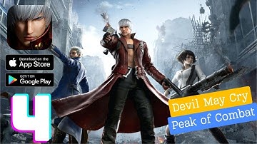 Devil May Cry: Peak of Combat Gameplay Walkthrough - Part 4 (iOS, Android)