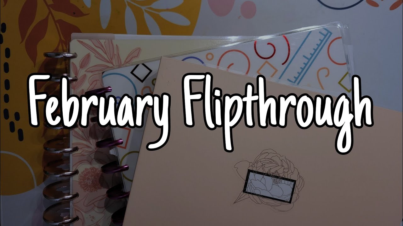 February Flipthrough | Happy Planner Functional Classic Planning | After the Pen Spreads