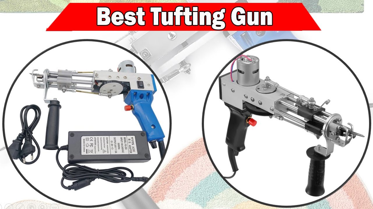 Top 5 Best Tufting Gun 2022 YouTube