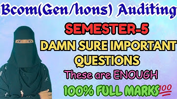 Degree 5th semester AUDITING Damn sure important questions✅💯| 100% FULL MARKS | O.U |