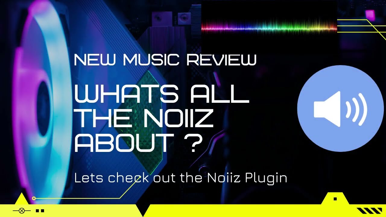 Noiiz Plugin - what is it  ?