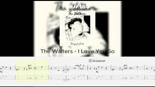 I love you so (the walters) - Bass Tab | GET TAB |