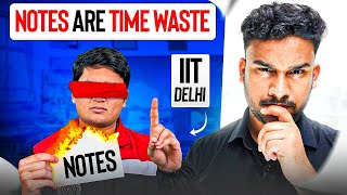 JEE topper don't make NOTES? - Know the Reality!