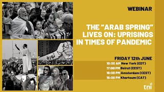 Webinar - The Arab Spring lives on: Uprisings in times of pandemic
