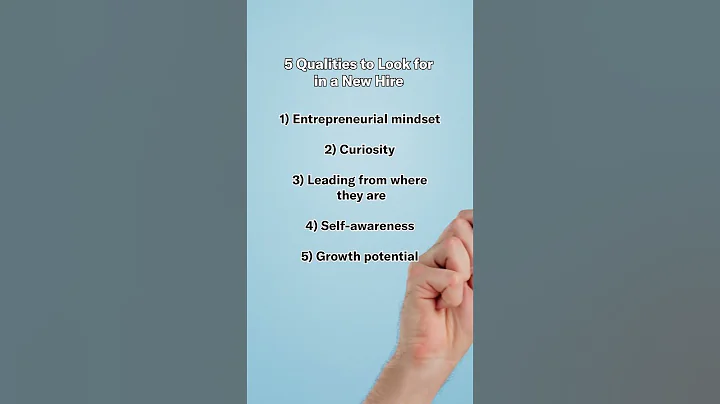 5 Qualities to Look for in a New Hire