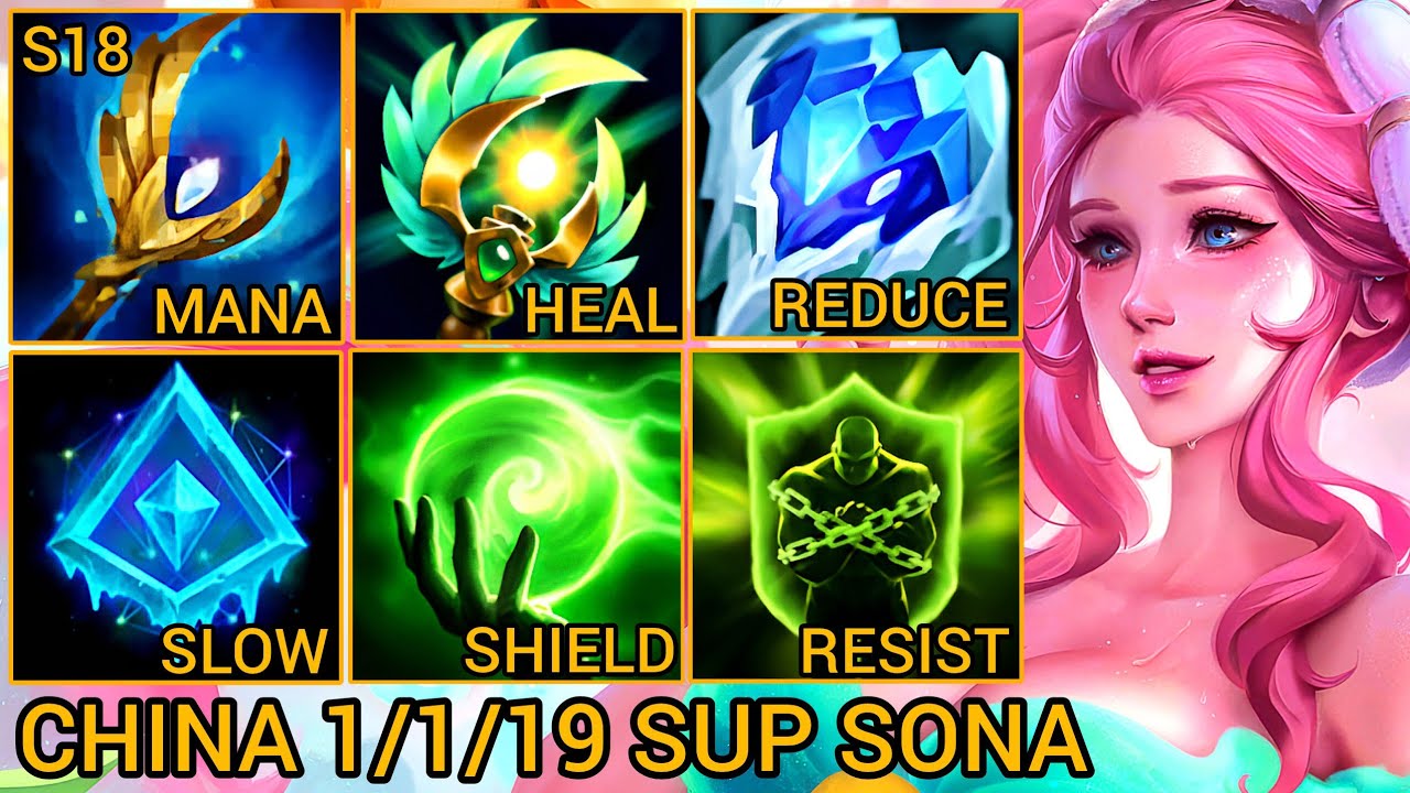 Legend Sona S Rating 1/1/19 - China Server Wild Rift Season 18 New Build Best Tier By Tiarty