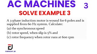 🟢 AC Machines | Solve Example 3 Step-by-Step ⚡📘 | Faraday Jr