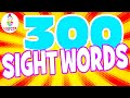 300 Sight Words for Kids! (Learn High Frequency Words)