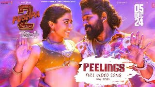 Peelings Song Promo // Pushpa 2 the rule // Allu Arjun // Rashmika Mandanna //DSP