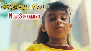 Growing Up in Brownsville | Official Brownsville Bred Trailer Information