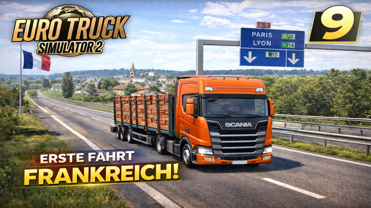Euro Truck Simulator 2 #9 – Erste Fahrt nach Frankreich 🚛 | Lange Tour & perfekte Ankunft 
