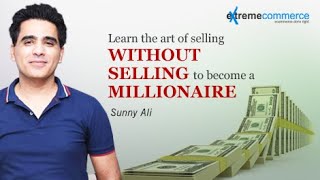 How to sell without selling Learn the art of selling without selling. Date: 28-12-2019