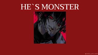 He's a Monster -​ Monster [Thai​sub​/แปลเพลง]​