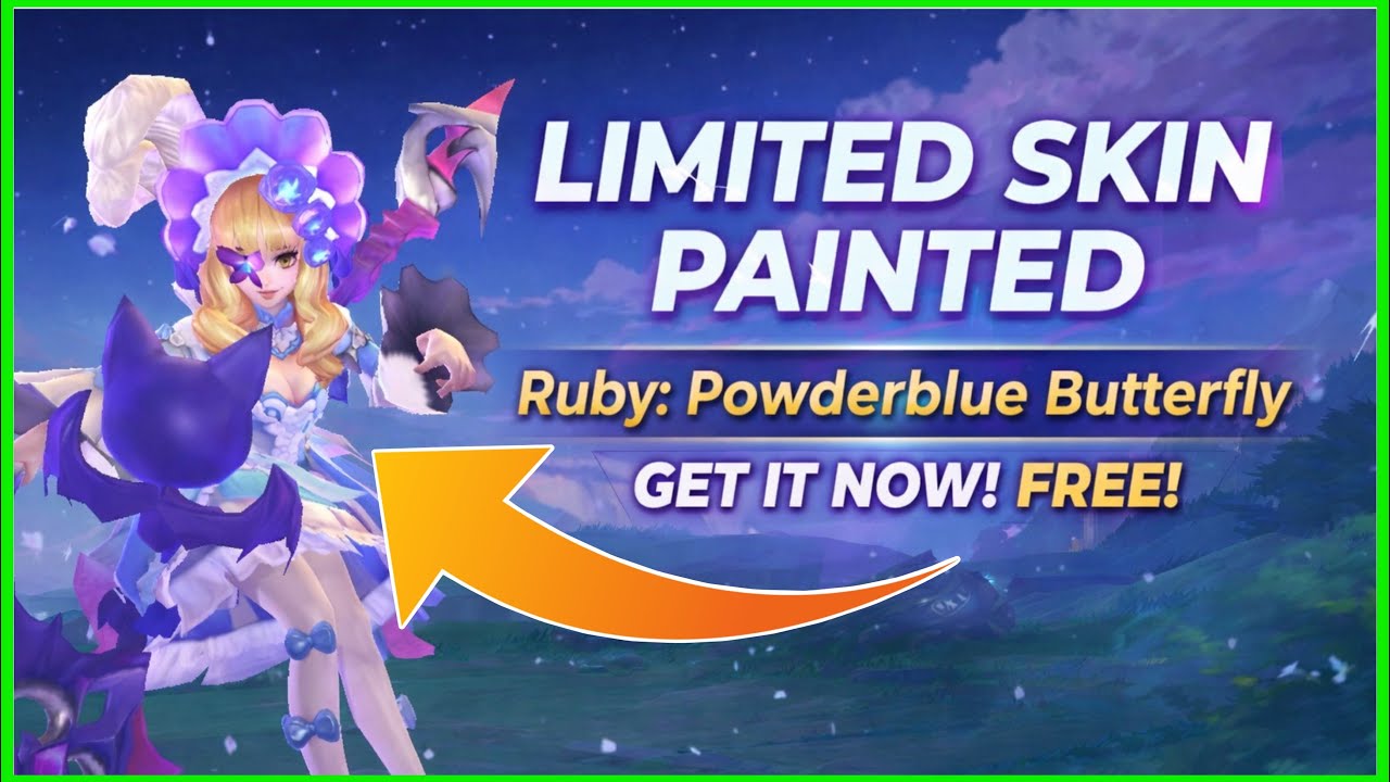 JANGAN KELEWAT‼️SKIN PAINTED RUBY: POWDERBLUE BUTTERFLY‼️ LIMITED DAN GRATIS‼️ 😱🔥