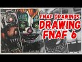 Drawing FNAF 6 - Freddy Fazbear's Pizzeria Simulator - FNAF Drawings By Gaia Spaziani