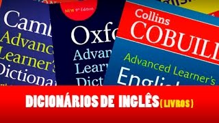 Dicionários de Inglês (livros)