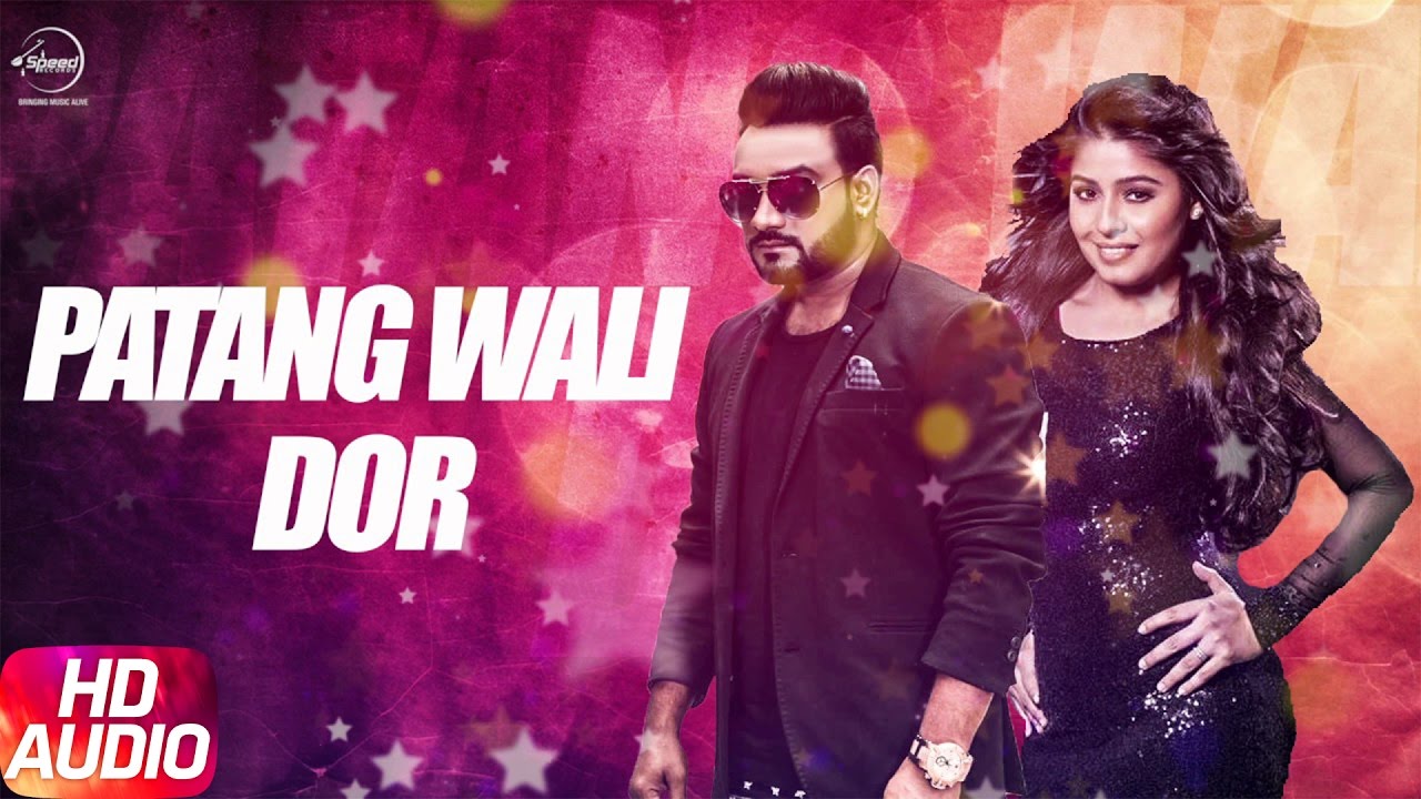 Patang Wali Dor Full Audio Song  Sirphire  Master Saleem  Sunidhi Chauhan  Speed Records