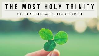 Holy Trinity: Sunday, May 31, 2026