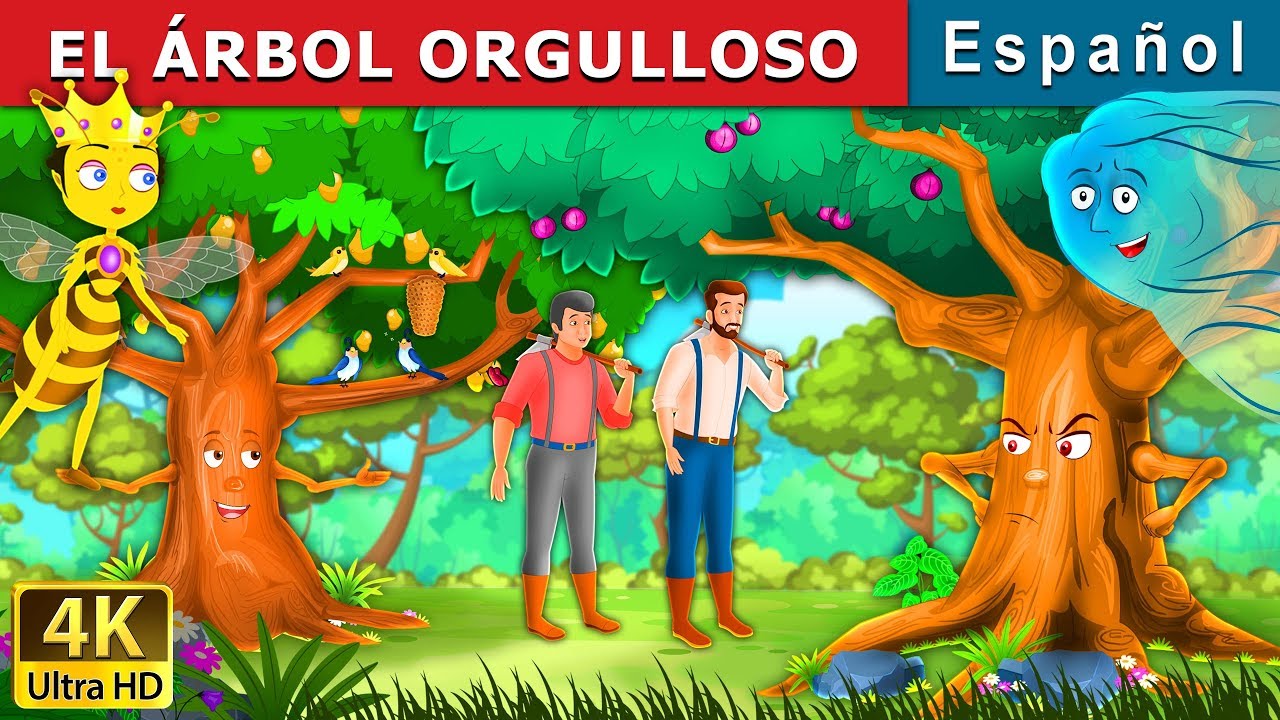 EL ÁRBOL ORGULLOSO | Proud Tree in Spanish | @SpanishFairyTales - YouTube