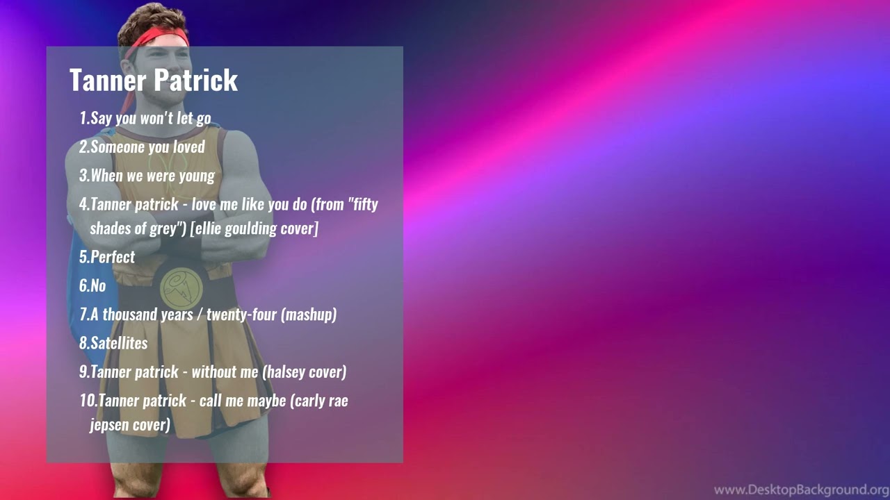 Tanner Patrick-Top Selling Songs Of-lively Vibes-raw Emotion