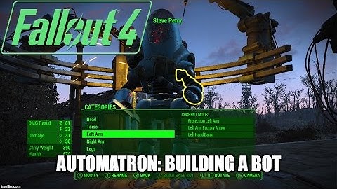 Fallout 4 Automatron DLC - Building Your Robot