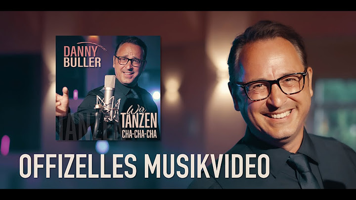 Danny Buller - Wir tanzen Cha-Cha-Cha (Offizielles Musikvideo)