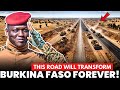 أول طريق سريع في بوركينا فاسو يتشكل مشروع واغادوغو بوبو يتقدم بسرعة