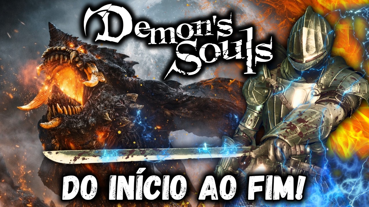 O MELHOR DEMON'S SOULS REMAKE - JOGANDO DO INÍCIO AO FIM EM UMA LIVE!