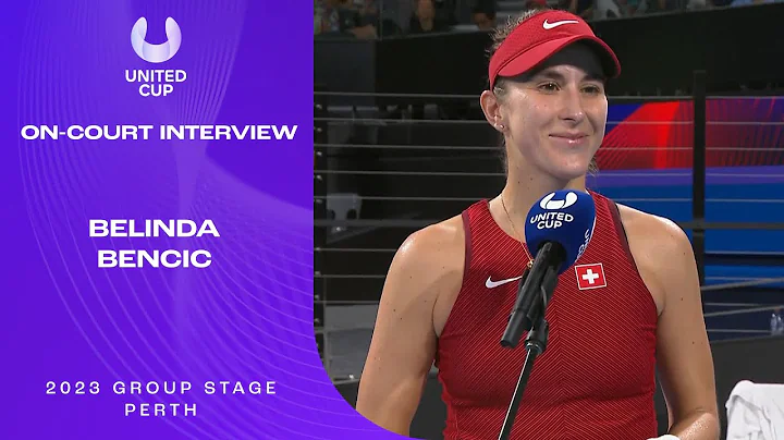 Belinda Bencic On-Court Interview | United Cup 2023 Group B