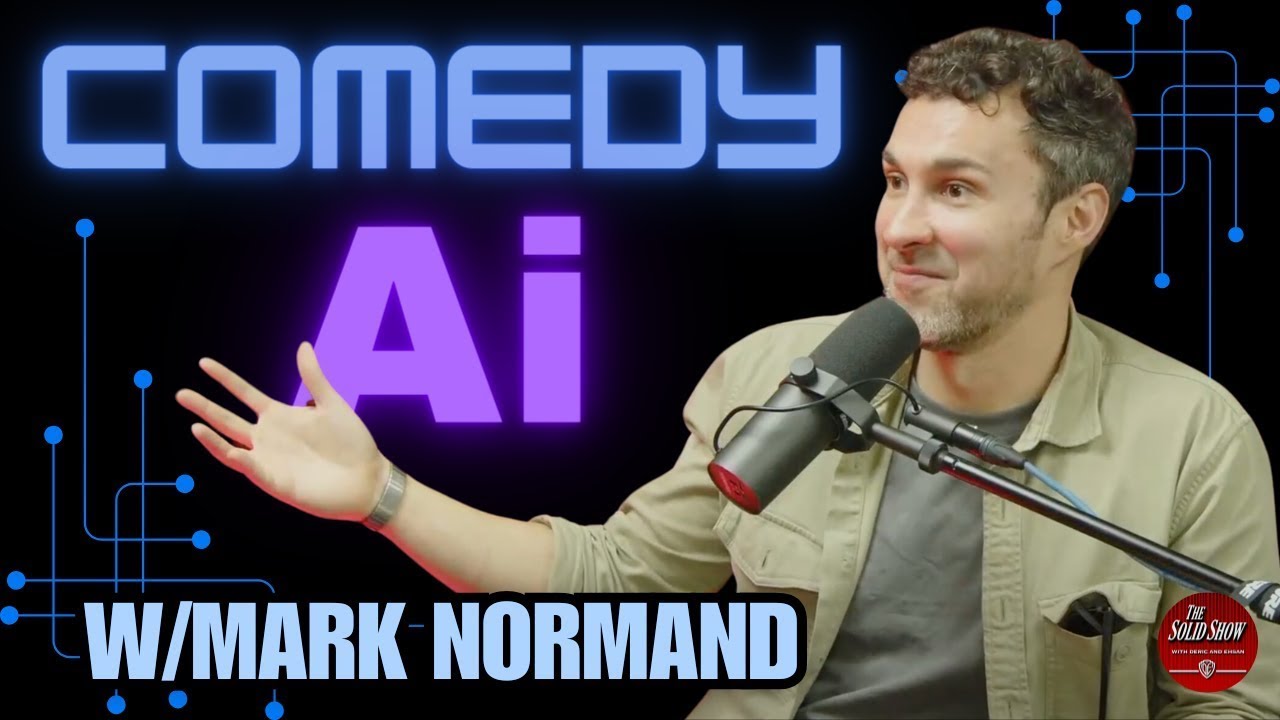 Comedy Ai with Mark Normand! | The Solid Show w/ Deric and Ehsan - YouTube
