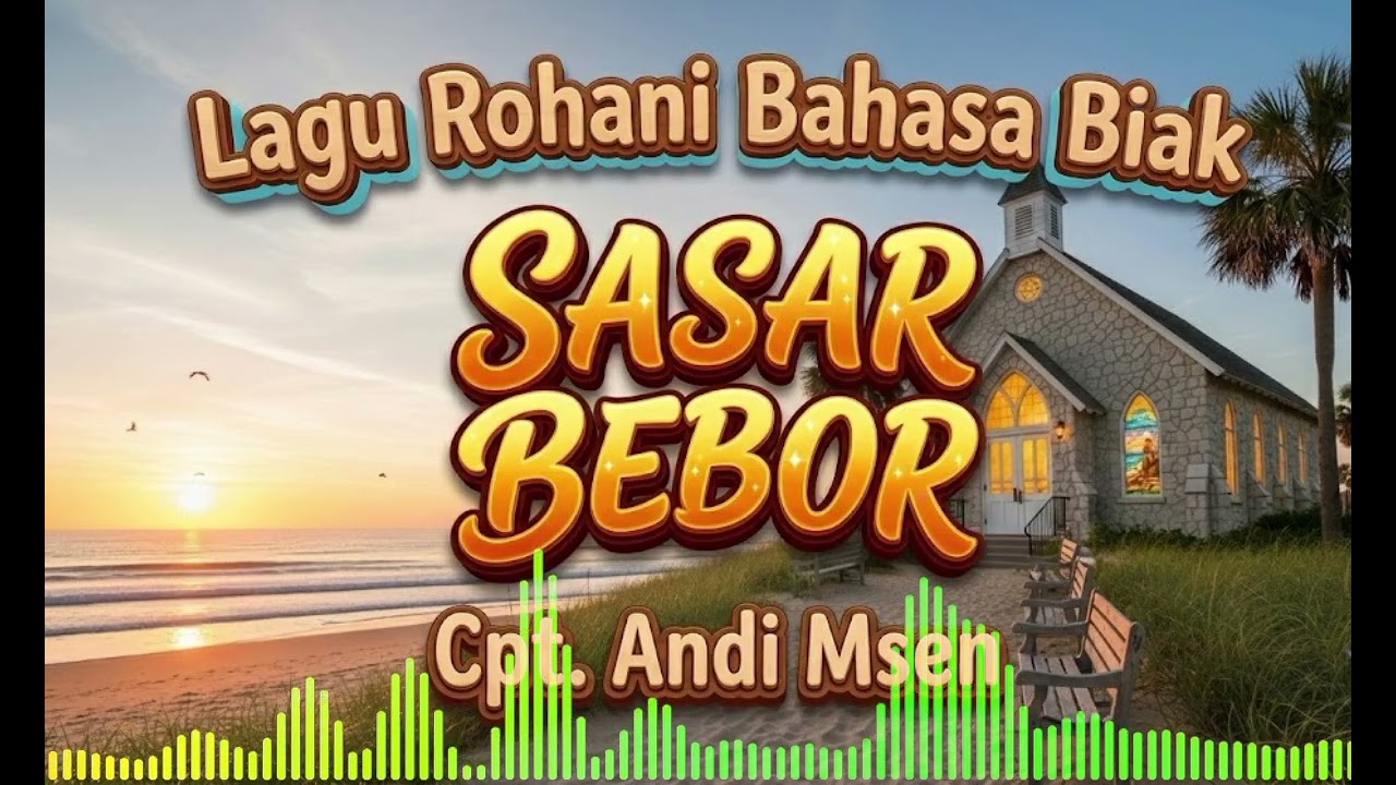 Lagu Rohani Bahasa Biak 