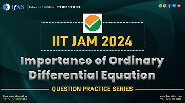 Importance of Ordinary Differential Equations (ODE) in IIT JAM Mathematics |IIT JAM 2024