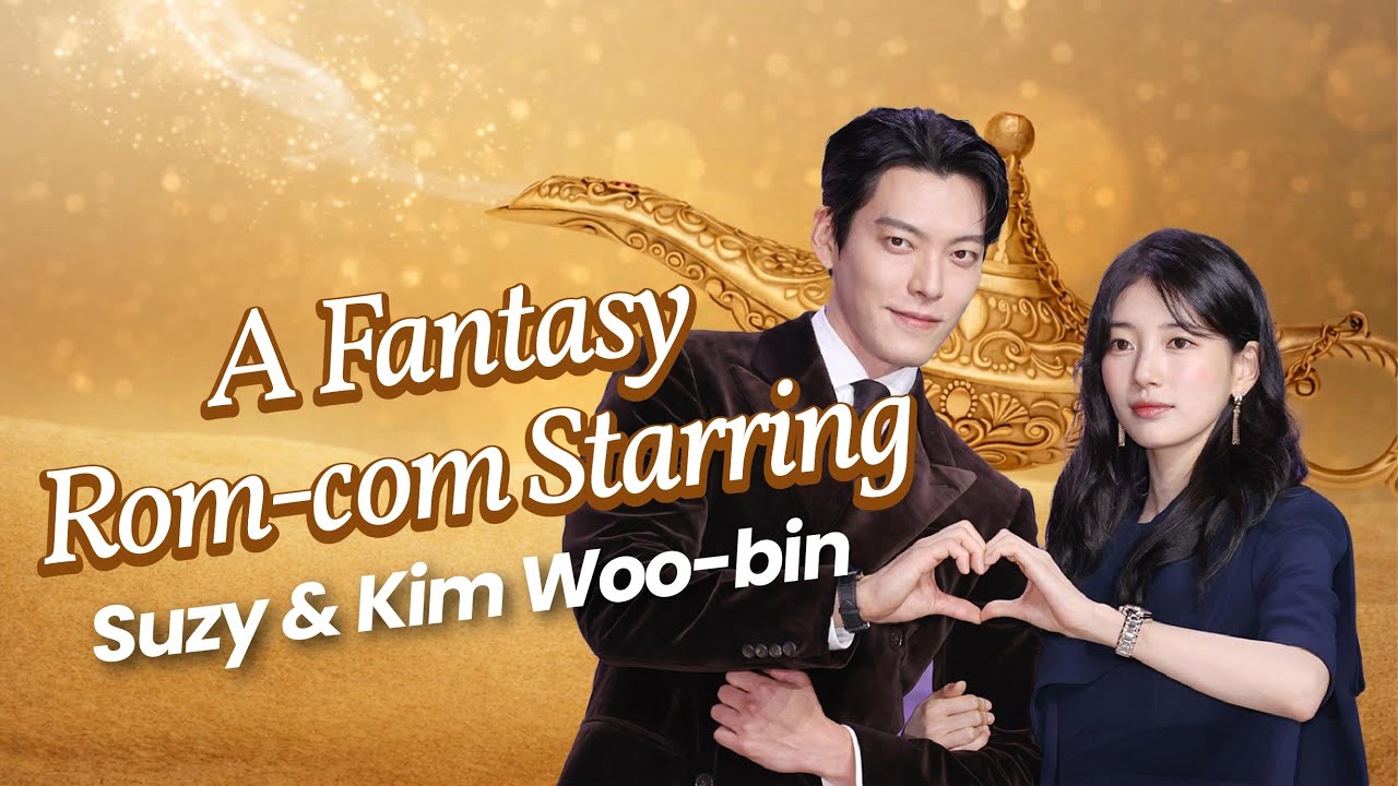 What Made ‘Genie, Make a Wish’ Viral A Fantasy Rom‑Com starring Suzy & Kim Woo‑bin