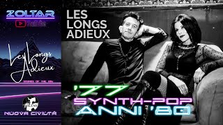 Les Longs Adieux - Il &#39;77, Il Synth-Pop E Gli Anni &#39;80