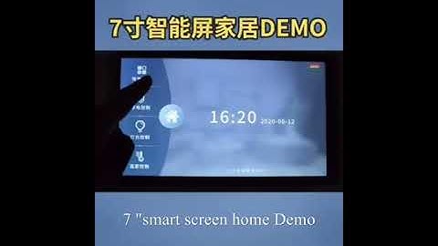 7inch smart screen home demo