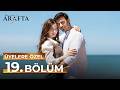 Arafta 2.Sezon 19. Bölüm | Tam Bölüm | Members Only | Arafta Türk Dizileri #S2EP19 @araftadizis