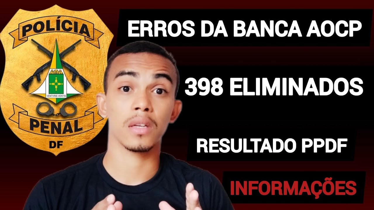 CONCURSO POLÍCIA PENAL DF - PPDF BANCA AOCP