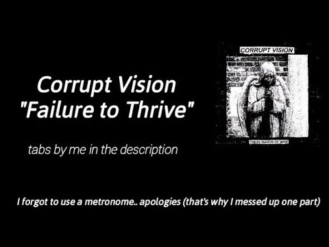 Corrupt Vision - Failure to Thrive [Guitar Cover] - YouTube